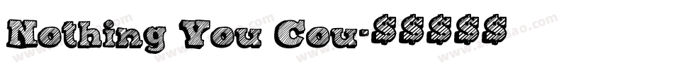 Nothing You Cou字体转换